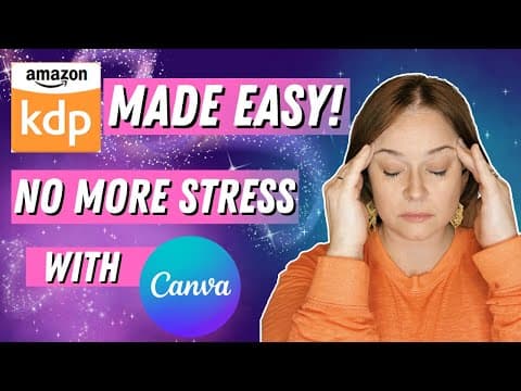 Amazon KDP Simplified: Publish Your Own Books with Canva!