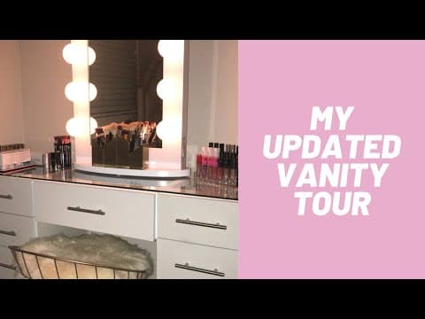 My UPDATED Vanity Tour