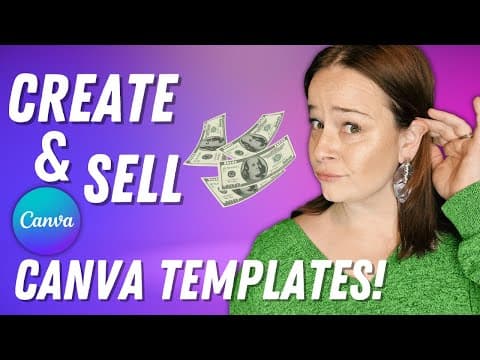 How to Create and SELL Canva Templates (FULL Walk-through Tutorial)