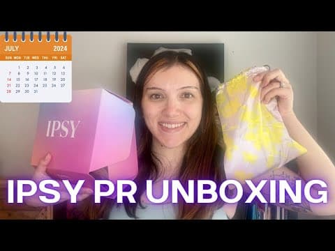 JULY 2024 BOXYCHARM BY IPSY & IPSY GLAM BAG PR UNBOXING | AUGUST 2024 SPOILERS