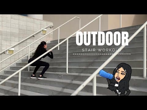 My Outdoor Stair Workout
