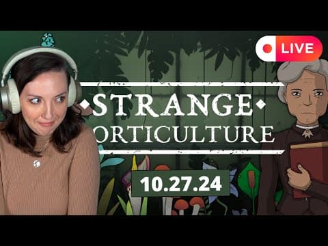 Strange Horticulture Gameplay 1