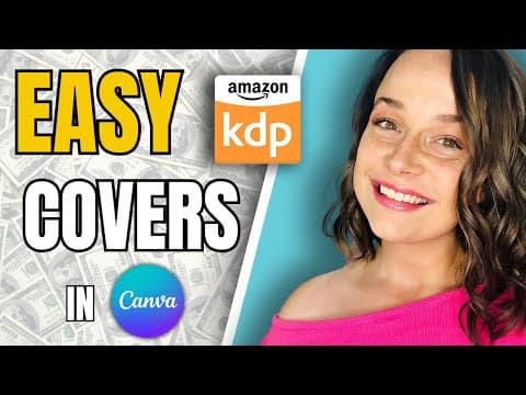 Amazon KDP Simplified (Part 2): Create a Stunning Book Cover in Canva