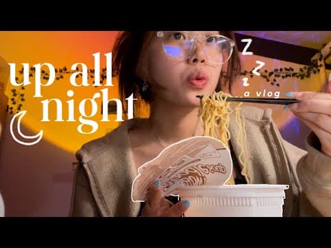 pull an all-nighter with me | 9pm 🌙 to 5am ☀️ routine