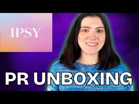 MARCH 2025 BOXYCHARM BY IPSY UNBOXING