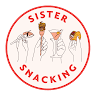 sistersnacking