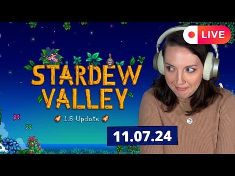 Stardew Valley 1.6 Full Playthrough Pt 2