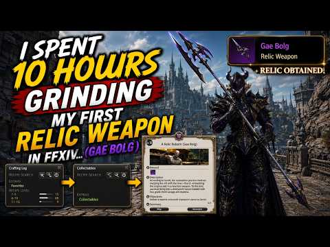 I Spent 10 HOURS Grinding My First Relic Weapon In FFXIV… (Gae Bolg)