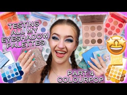 TESTING MY WHOLE EYESHADOW COLLECTION | PART 4 - COLOURPOP PALETTES! #eyeshadow #speedreviews