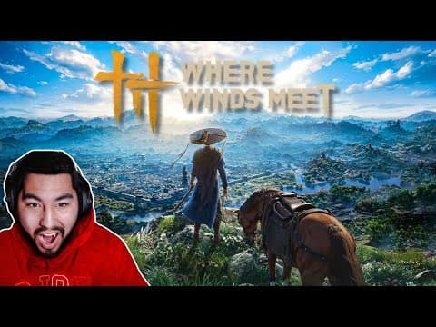 FINALLY TRYING WHERE WINDS MEET FOR THE FIRST TIME @WhereWindsMeet