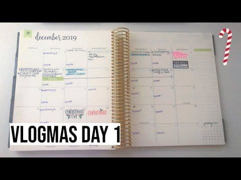 VLOGMAS DAY 1! Plan With Me!