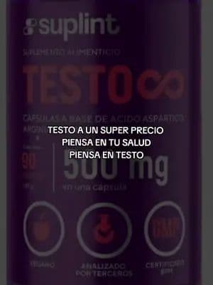 piensa en tu salud, piensa en testo, a un super precio en el carrito naranja 🛒🍊@Suplint México #testo #testosterona #suplementos #tiktokshopregresoaclases #tiktokshop