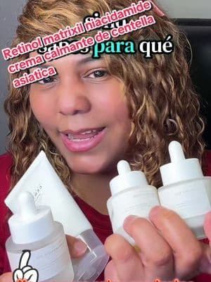 Te voy a estar hablando sobre el retinol, la nascido mide y el Matri y la crema calmante de centella, asiática. El niacidamide utiliza por la mañana con la crema calmante de centella, asiática el retinol y el Matrix se utiliza en la noche. Se utilizan dos veces a la semana seres nuevos utilizándolo los empezará a utilizar una vez a la semana, recuerda siempre aplicar tu crema hidratante la niacinamida, si la puede utilizar todos los días siempre y cuando lo hagas con cuidado y te utilices siempre tu crema hidratante, recuerda siempre después de aplicar retinol al día siguiente aplicar es indispensable aplicar tu protector solar@@SKIN1004##retinol##niacidamide##matrixil##skincare##skincareroutine#retinol #niacidamide #skincare #skincareroutinestepbystep #skincareroutinemusthave #skin1004boostandsoothe #skin1004boostingshot #skincareproducts🚿💐💖 #skin1004glowset #sensitiveskinfriendlyglowingskinroutine #skincareroutine✨ #superhydratingskincareroutine #sensitiveskincareroutineproducts #skin #ventas #fyp #fyppppppppppppppppppppppp #tiktokshop #tiktokshopcreatorpicks #sensitiveskincareroutineproducts #skincareroutine
