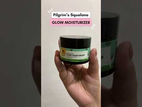 MOISTURIZER bhi, GLOW bhi @PilgrimIndia
