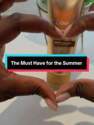 Summer is here to stay and The Dove Gradual Tan Lotion is the perfect moisturiser without the UV damage 🤩 #ad #dovebeau