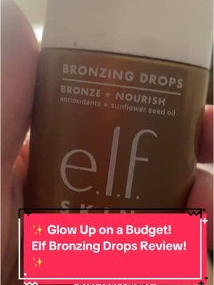 STOP SCROLLING! You're about to discover the most affordable glow-up hack you'll ever find! #elfcosmetics #elfhaloglow #bronzingdrops #affordablemakeup #drugstoremakeup #makeuptutorial #beautyhacks #tiktokmademebuyit #summermakeup @elfcosmetics