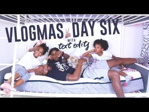 VLOGMAS DAY SIX (TEXT EDITS) | Yolanda Renee