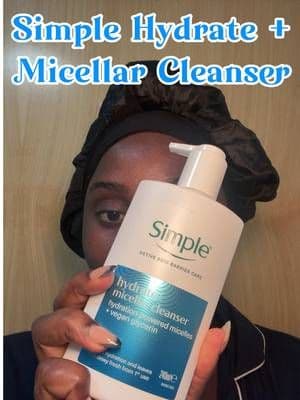 Simple Hydrate+ Micellar Facial Cleanser by @Simple UK boosts hydration and leaves skin dewy fresh from the very first use — clinically proven to cleanse without over-stripping, so your skin feels soft, smooth and visibly hydrated. 🤩 #SimpleSquadUK + #SimpleMicellarCleanser #AD #skintok #fyp