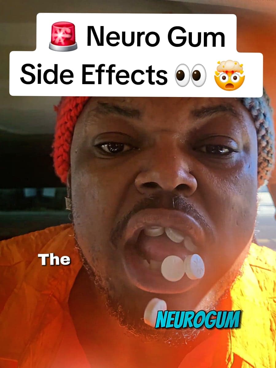 Neurogum Side Effects